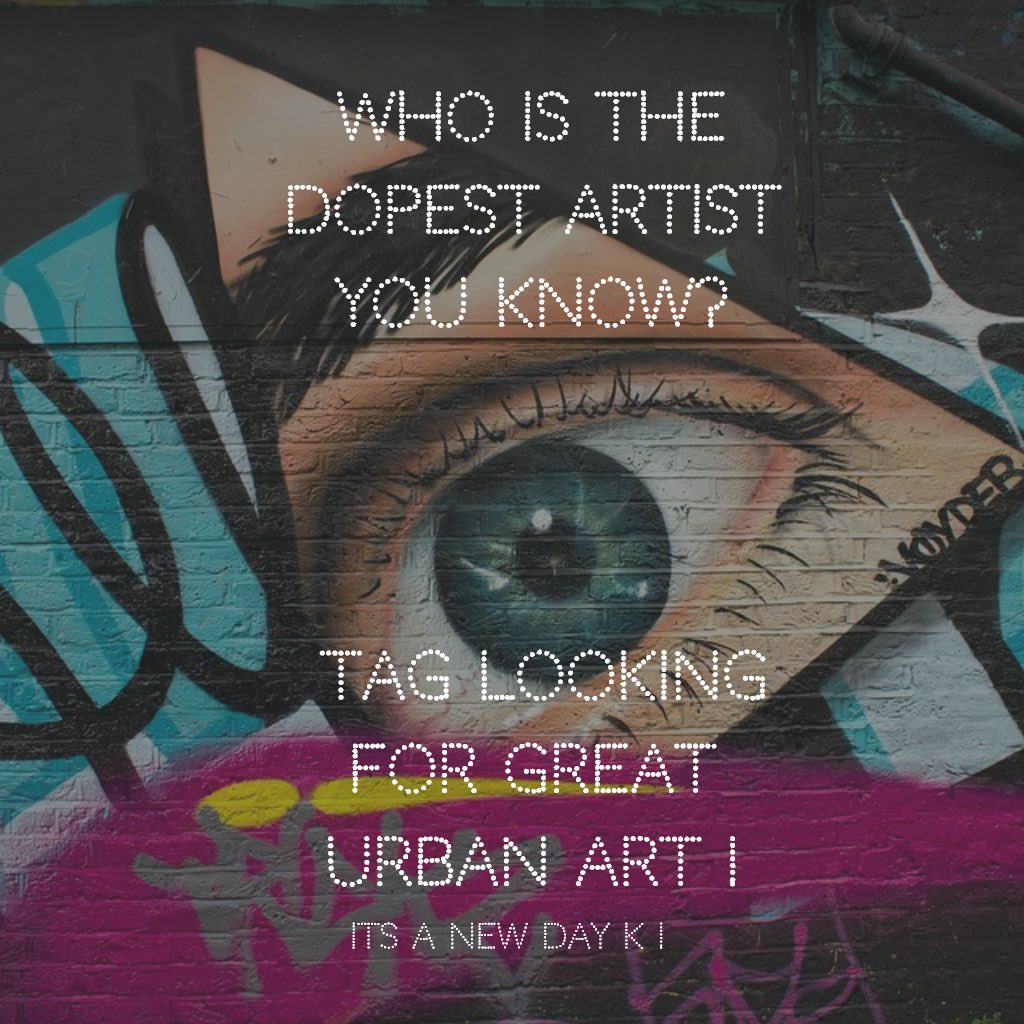 KamronCoachK's tweet photo. Dope Artist? Tag the Dopest Artist or Artwork You Know! 
Looking for Talent!
#Art #Artist #Artwork #Artuphoria #UrbanArt #StreetArt #Paintings https://t.co/P2hOFwyi5q