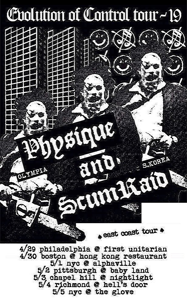 THEMOREISEEkr's tweet photo. #PHYSiQUe #SCUMRAID east coast tour 2019 https://t.co/renvu2rlNw