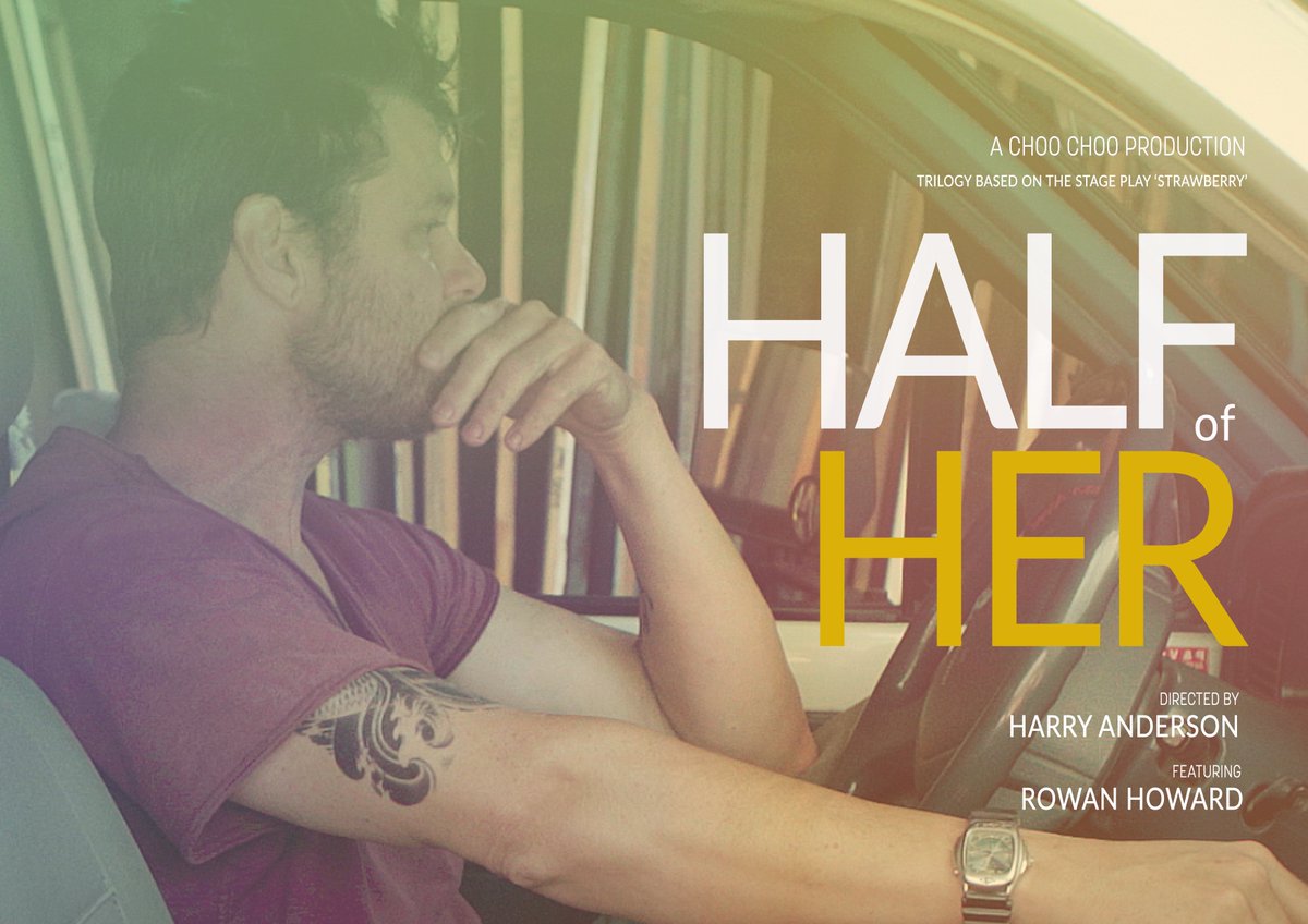 ChooChooProd's tweet photo. Based on the stage play 'Strawberry' written by @KezD Choo Choo invited three directors to film this trilogy. HALF OF HER, directed by Harry Anderson, is the second in the trilogy, featuring @HowardRowan https://t.co/4ugD50nx6p