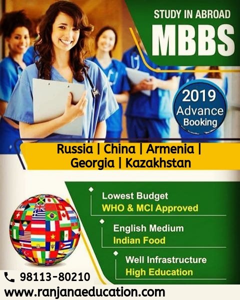 2019 Advance Booking Open
Study In Abroad MBBS 
Russia | China | Armenia | Georgia | Kazakhstan
.

#mbbsadmission #mbbs #medicalabroad #medicalcolleges #medicaleducation #jaipur #rajasthan #ingushstateuniversity #bestuniversitiesinrussia #MBBS2019 #ranjanaeducation