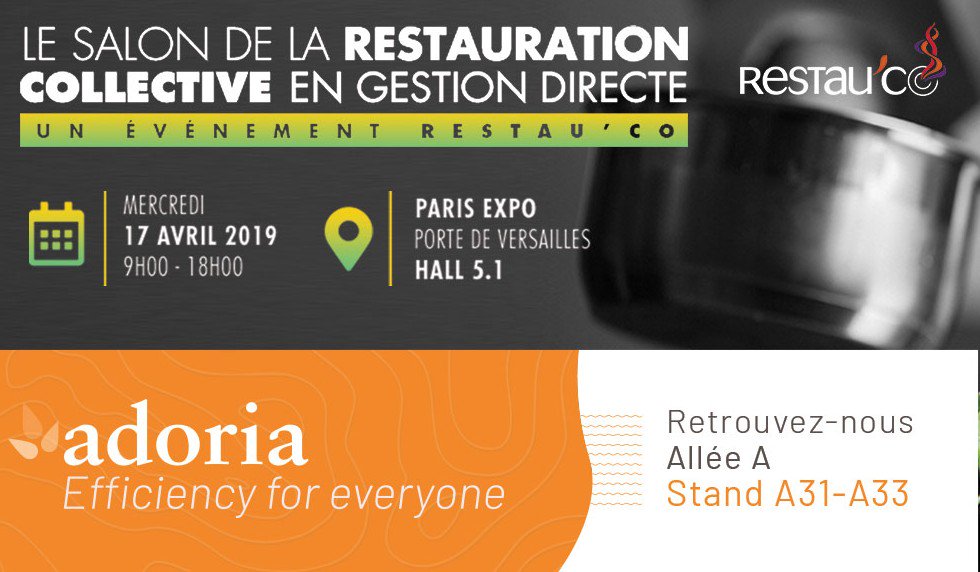 Adoria_FR's tweet photo. [Restau'Co] Adoria, plateforme de référence des acteurs de la restauration collective vous donne rendez-vous le 17 avril à Paris Expo POrte de Versailles > stand A31/A33 ! https://t.co/mN3kCQ0LiO