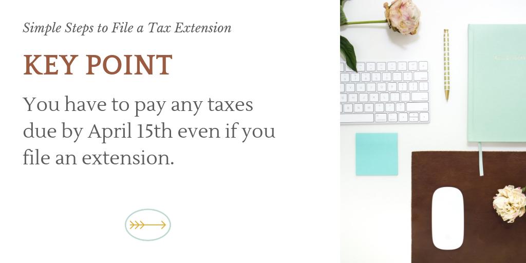 If you file an extension, you will buy yourself a time to get your documents together, but not to pay. Bummer! 
#TaxSeason #TaxExtensions #ModernCPA #VirtualCPA #KeyPoint #GrowTogether