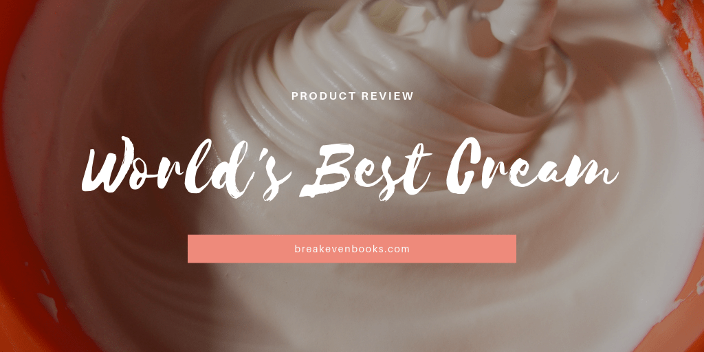 Breakeven Books on Twitter "Product Review World's Best Cream
