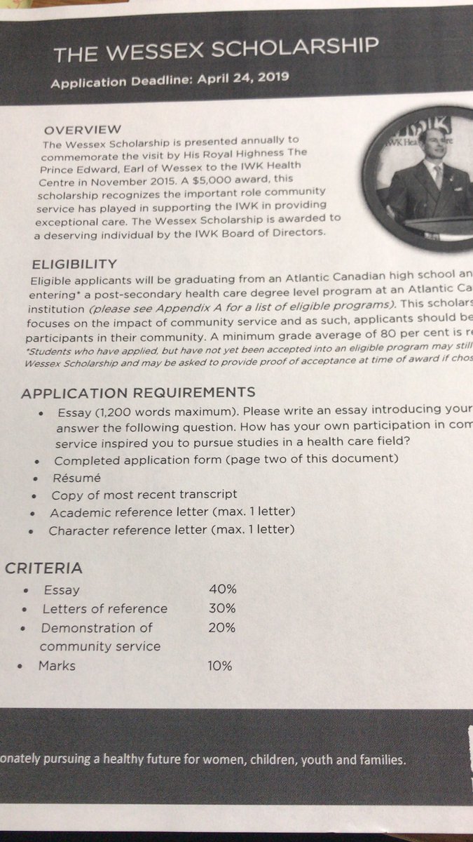 Wessex Scholarship worth $5000 is due April 24th.
Eligible applicants will be entering a post secondary health care degree at an Atlantic Canadian Institution. A min average of 80% is required. See guidance for applications.