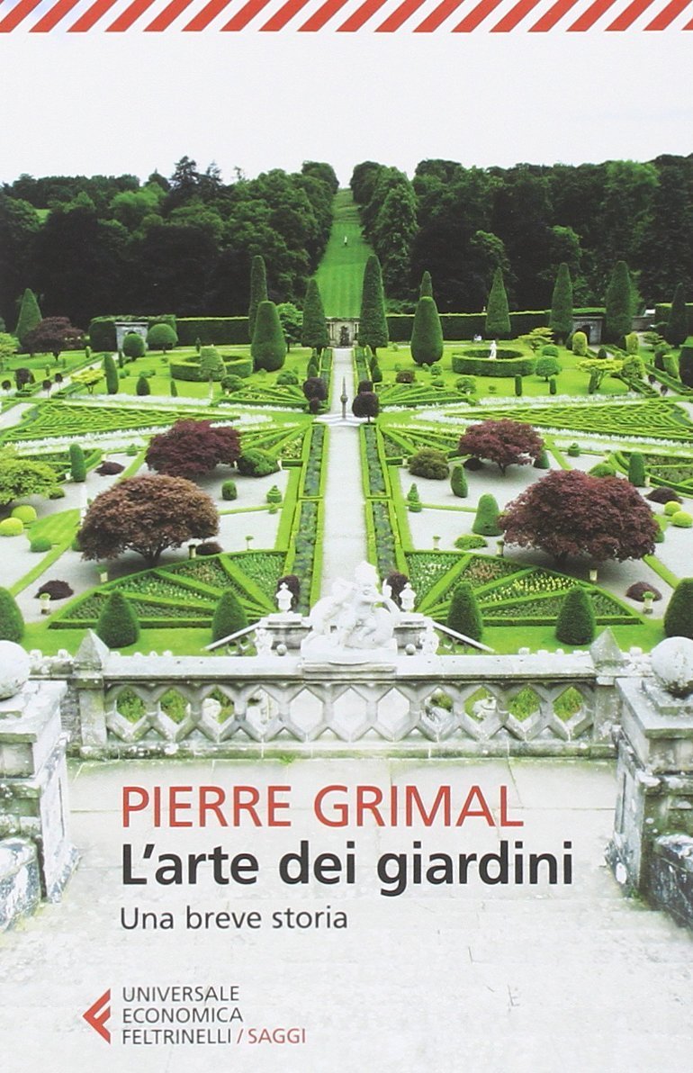 CheLibroleggo's tweet photo. L’arte dei giardini. Una breve storia, Pierre Grimal https://t.co/n5dhGdVRH0 https://t.co/d6td13NfjV