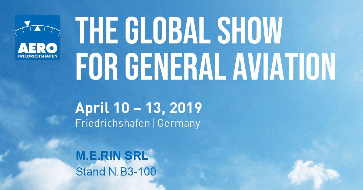 MERINsrl's tweet photo. The AERO Friedrichshafen is the international community’s annual meeting place for the General Aviation industry.
As every year, M.e.rin s.r.l. is displaying our latest products and innovations in the aviation field.
📍Meet us on stand B3-100!
#aerofriedrichshafen #AERO2019 https://t.co/vEmx9ME9Mq