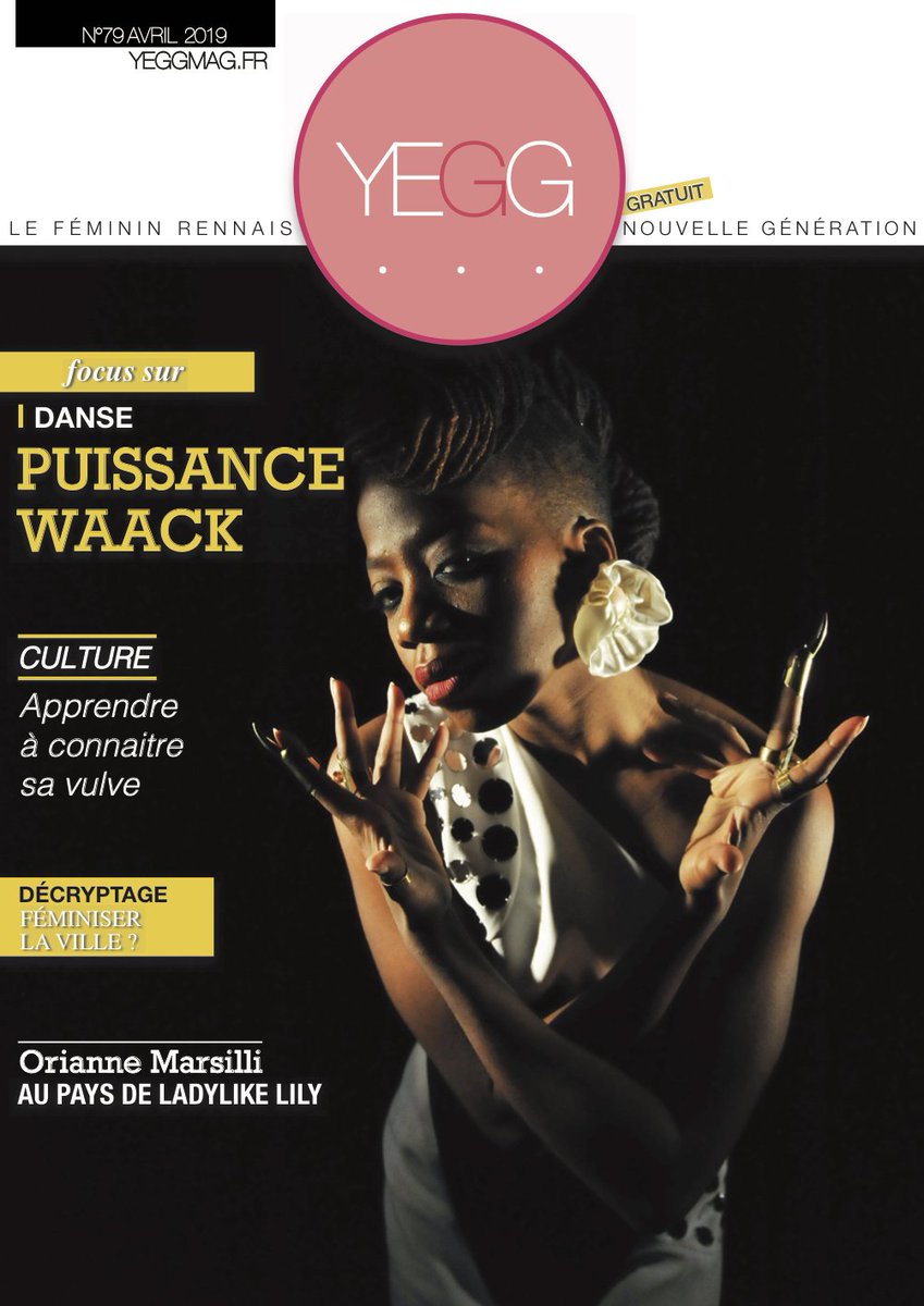 (YEGG#79 - AVRIL 2019) Ce mois-ci, on parle waacking, vulve, genre et ville, sexisme et littérature, droits et visibilité des lesbiennes, écologie, et soirée Sexualité ! yeggmag.fr/magazine/2019 @Planning35 <a href="/iskisrennes/">Iskis</a> <a href="/GLetourneux/">Genevieve Letourneux</a> <a href="/mouvementHF/">Mouvement HF</a> <a href="/ladylike_lily/">Ladylike Lily</a>  <a href="/LeTriangle/">Le Triangle</a>