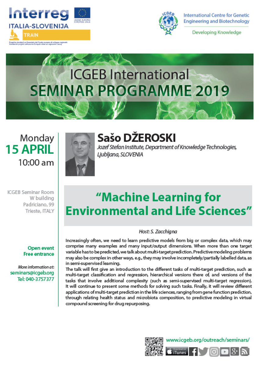 prjTRAIN's tweet photo. #TRAINForInnovation #ICGEBSeminar on
👨🏫 Machine Learning for Environmental and #LifeSciences
🗓15 april 2019 | 10.00 AM |
📍 International Centre for Genetic Engineering and #Biotechnology Seminar Room W Building in #Trieste
👉 Open Event, free entrance https://t.co/15ma1r5dOd
