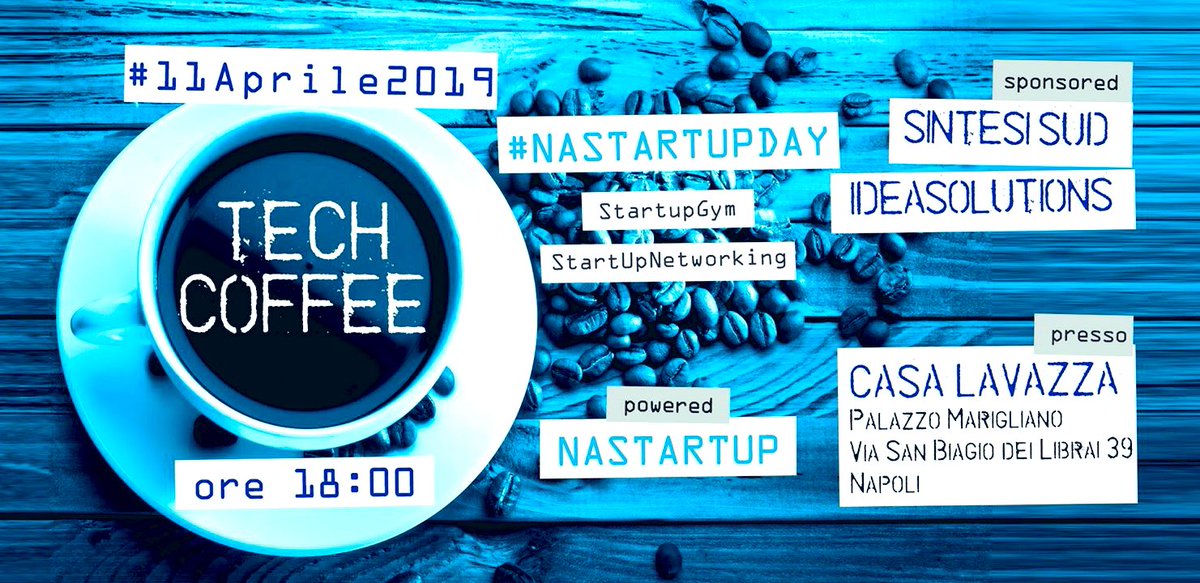 killermedia's tweet photo. Oggi il #CaffePagato è con @NAStartUp a #CasaLavazza con le #startup
Tutti a Palazzo Marigliano alle 17:55 (il tempo della moka) 
Acceleriamo Insieme tutte le #startup a da e con #Napoli 
Qui gli Open &amp; Free Ticket https://t.co/9Y9gLoxqSc #techcoffee #NAStartupDay #startuptime https://t.co/xekQ3qP8Bb