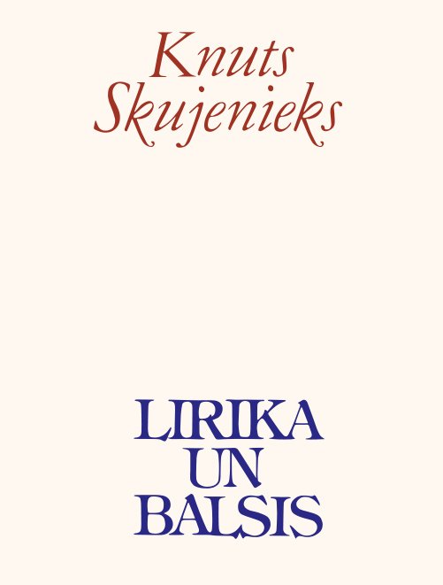 JAUNUMS! 📖
Lirika un balsis, autors Knuts Skujenieks.