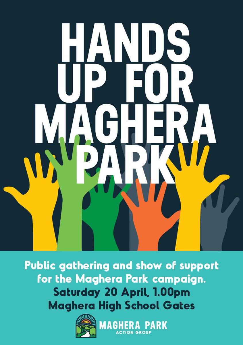 SaveMagheraPark's tweet photo. 🙌🙌🙌 HANDS UP FOR MAGHERA PARK 🙌🙌🙌
Public Gathering & Show of Support
Maghera High School Gates
SATURDAY 20 APRIL, 1PM
Let's show council what the community want for this site! https://t.co/O02ymhq4BC