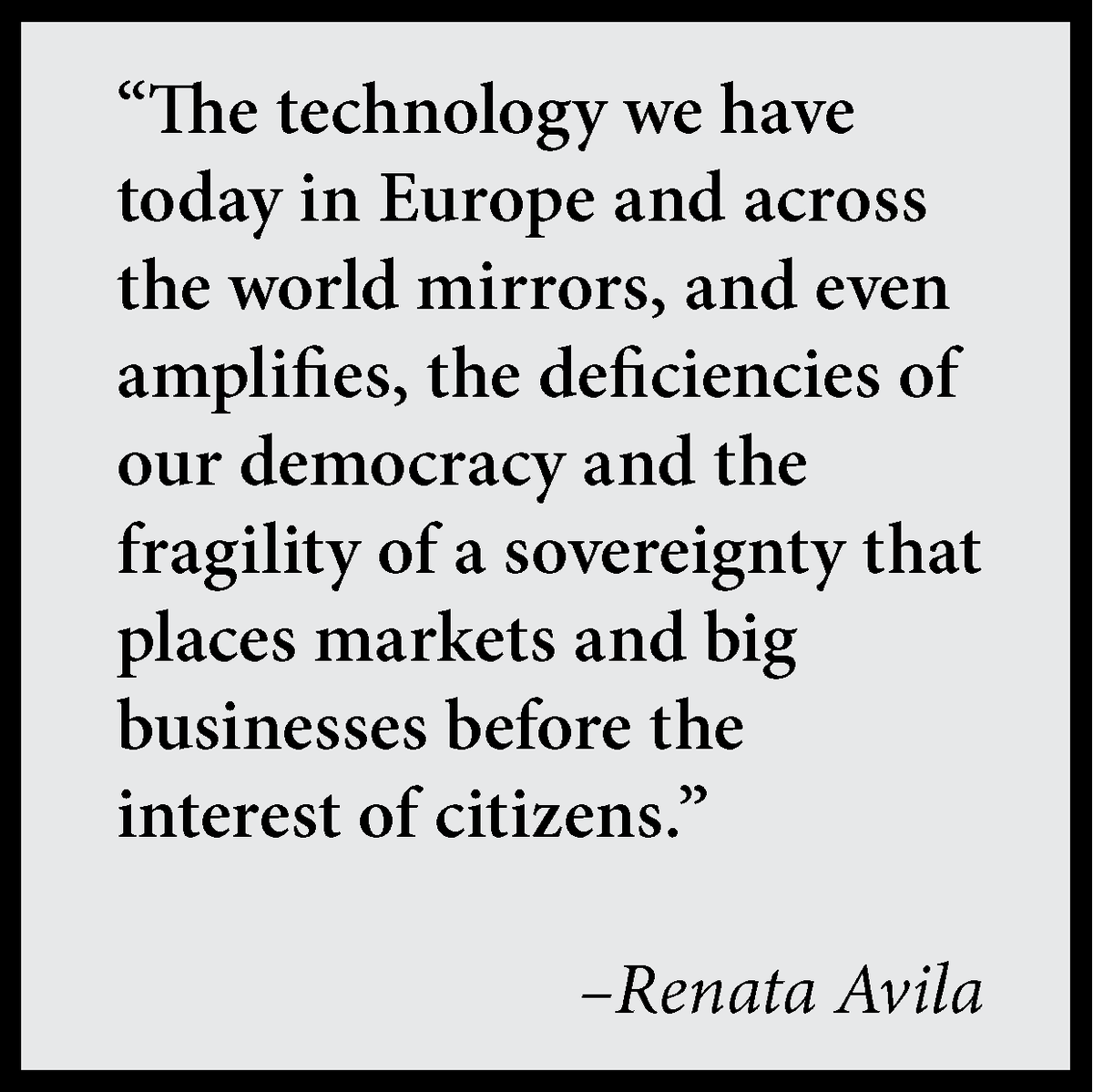 visionforeurope's tweet photo. From Renata Avila's Introduction to the Technological Sovereignty section of #AVisionforEurope. Today more relevant than ever. @wikileaks @avilarenata #Assange https://t.co/0sB9Nexm46