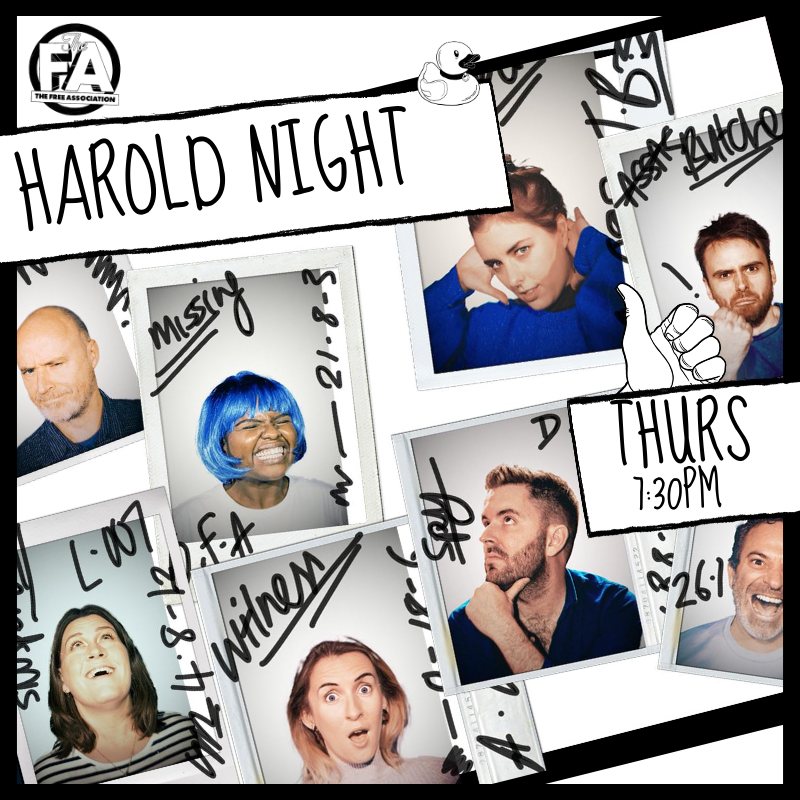 TONIGHT! IT'S HAROLD NIGHT!

We've got LONG WEEKEND featuring <a href="/JayBay90/">Jay Bennett</a>, @nickelleray, Doug Crossley, Will Rowland, Liz Elms, Anna Carden, <a href="/chelseasubes/">Daniel Subin</a>, Olivia Florence! 🙌

And FEAST!

BOOK NOW: thefreeassociation.co.uk/fashowslist/ha…