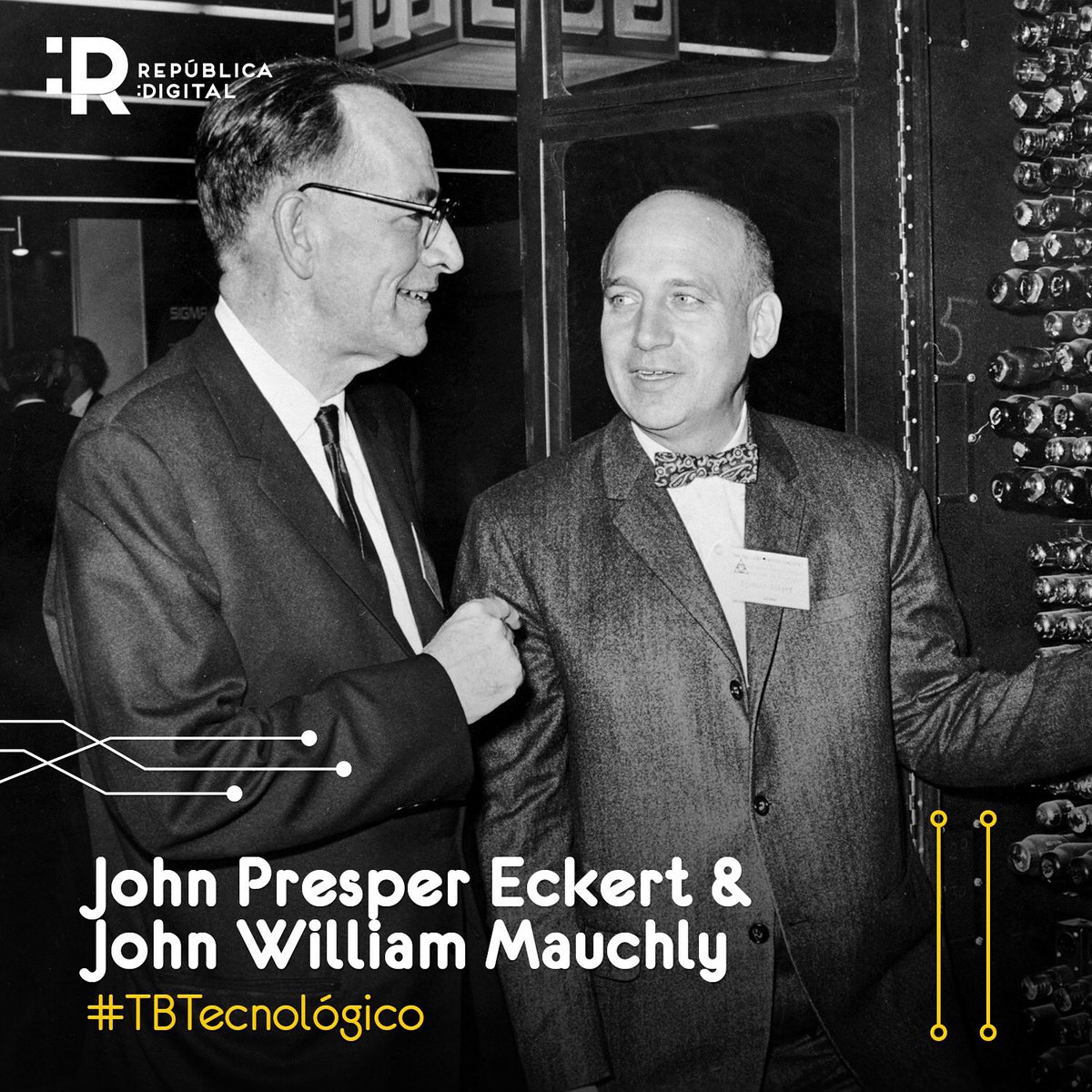 República Digital on Twitter: "#TBT | 1946 | John Presper Eckert y John William Mauchly construyeron la primera computadora electrónica, conocida como #ENIAC. https://t.co/fKzEWVJbvM" / Twitter