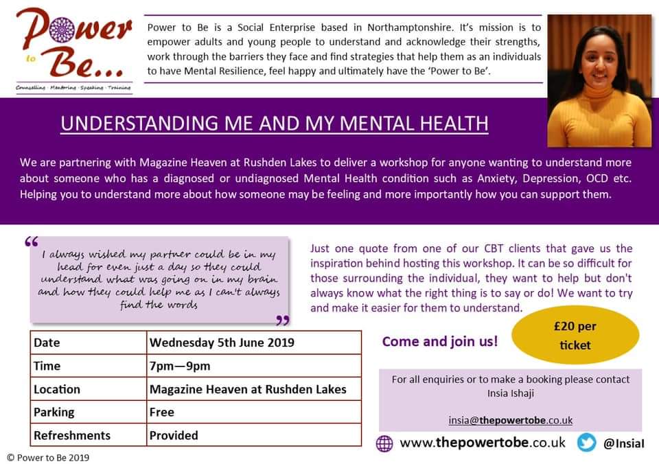 erclaydon's tweet photo. Opportunity for your friends and family to really understand what your mental health feels like to you so that they can support you. If you wish someone understood you better, invite them to join @InsiaI and #powertobe at their new workshop at @magazineheaven @RushdenLakesSC https://t.co/IbuzqzQfu8