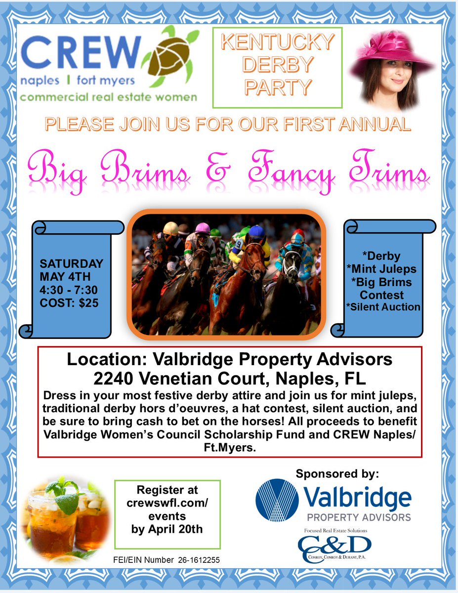 ValbridgeF's tweet image. Thank you to @Conroy_Durant and to @CREW_Network for your support. 

Bring your hats and most festive derby attire to our Kentucky Derby Party on Sat. May 4th 4:30 - 7:30. 
*Silent Auctions *Mint Juleps *Hat Contest
Register at the crewswfl.com/events

(239) 514-4646 x203