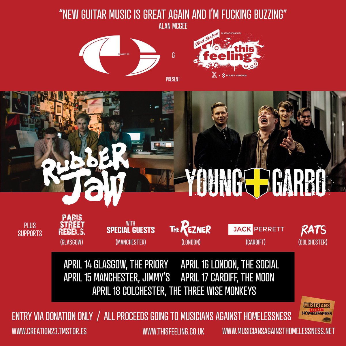 Kicking off this Sunday @This_Feeling & Creation23 tour @YoungGarboBand + @itsRubberJaw plus supports @Paris_St_Rebels @TheRezner @JPerrettMusic @thoserats listen to TF #BestNewBands spoti.fi/2OqUiWP
