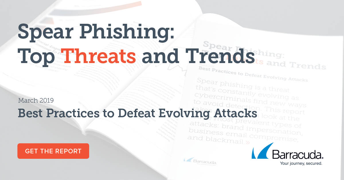 barracuda's tweet image. [Special Report] Spear-Phishing Alert ow.ly/Qa2q50oijZm  Don’t miss this new information about #BrandImpersonation, blackmail and business email compromise #BEC #phishing #emailsec