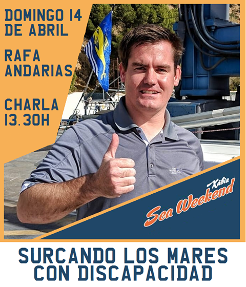 sea_weekend's tweet photo. 📍 El próximo domingo 14 de abril a las 13:30h Rafael Andarias ofrecerá a todos los visitantes la charla motivacional sobre surcar los mares con discapacidad. https://t.co/gYVUxU00lR