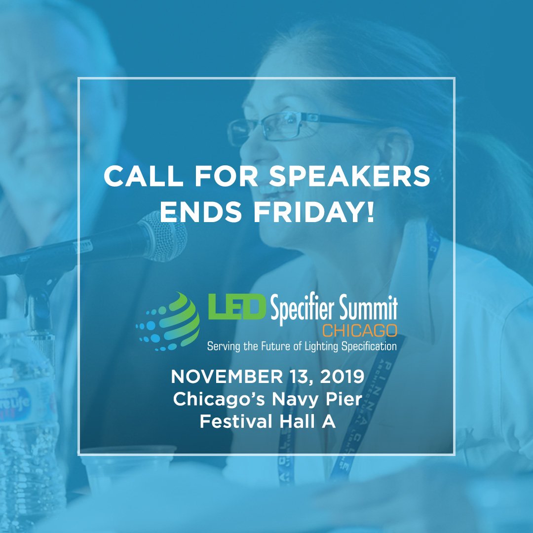 LEDsummit's tweet photo. CALL FOR SPEAKERS ENDS FRIDAY 4/12! Do you have insights into the latest trends in commercial &amp; architectural #lighting? If so, then we want to hear from you! DETAILS - https://t.co/PlAmEMaYKj
#LEDSUM #LEDSummit #LED #lightingcontrols #ChicagoEvents https://t.co/utbAcrSh1G