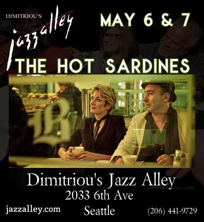 The Hot Sardines will be at <a href="/Jazz_Alley/">Dimitriou's Jazz Alley</a> in #Seattle on May 7 - 8. Tickets available here:  jazzalley.com/www-home/artis… #JazzAlley <a href="/hotsardines/">The Hot Sardines</a> #FridayFeeling #LiveMusicNorthwest
