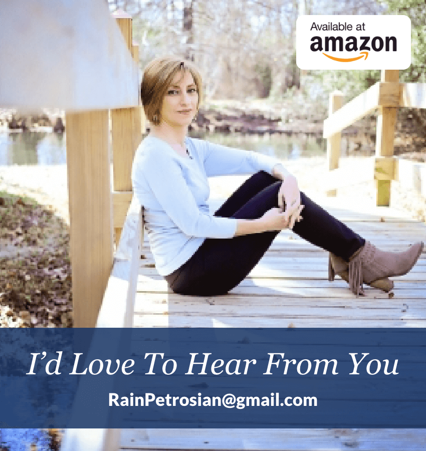 Hearing from my readers and literary critics lets me know I'm heading in the right direction. Please feel free to give me some feedback on my book Cry For Rain: A Memoir! #MelinehPetrosian #CryForRain