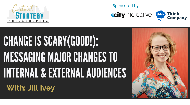 We're just a week away from <a href="/jillianivey/">Jill Ivey | jillianivey.bsky.social</a> helping us make change not scary for the org's we work at/with. RSVP: meetup.com/Philly-Content… and shout out to our sponsors @eCityInteract and <a href="/thinkcompany/">Think Company</a> for allowing us to bring you the great programming!