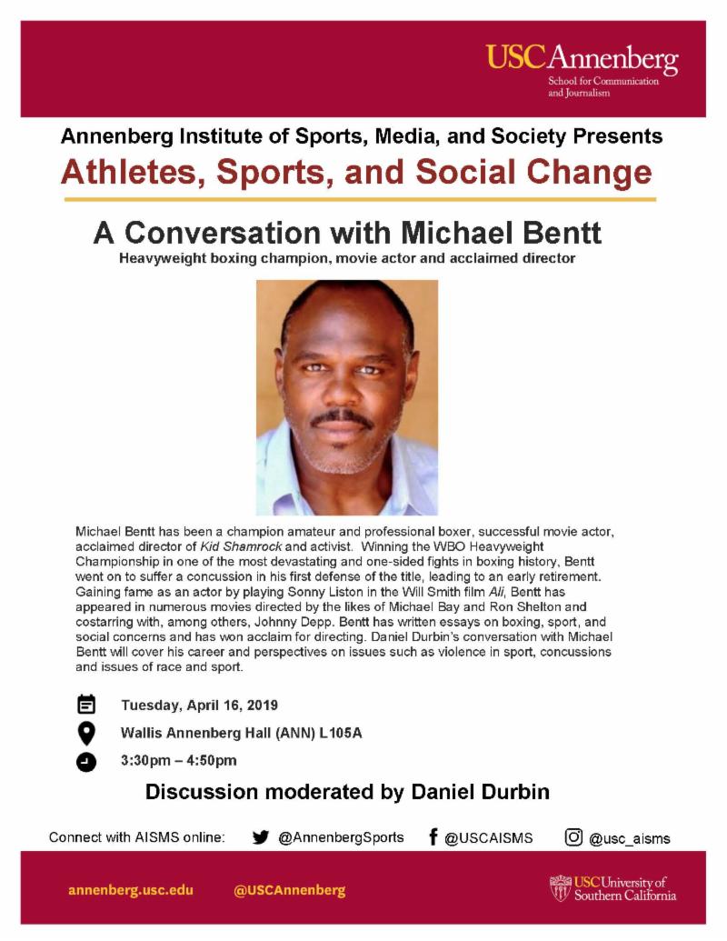 AnnenbergSports's tweet photo. Tuesday, April 16 at 3:30pm in ANN L105A: Join AISMS Director @SCDurbin in a conversation with Michael Bentt, Heavyweight boxing champion, movie actor and acclaimed director.  #aisms #ascj #uscannenberg #usc #usctrojans https://t.co/7dcYPrtwgu