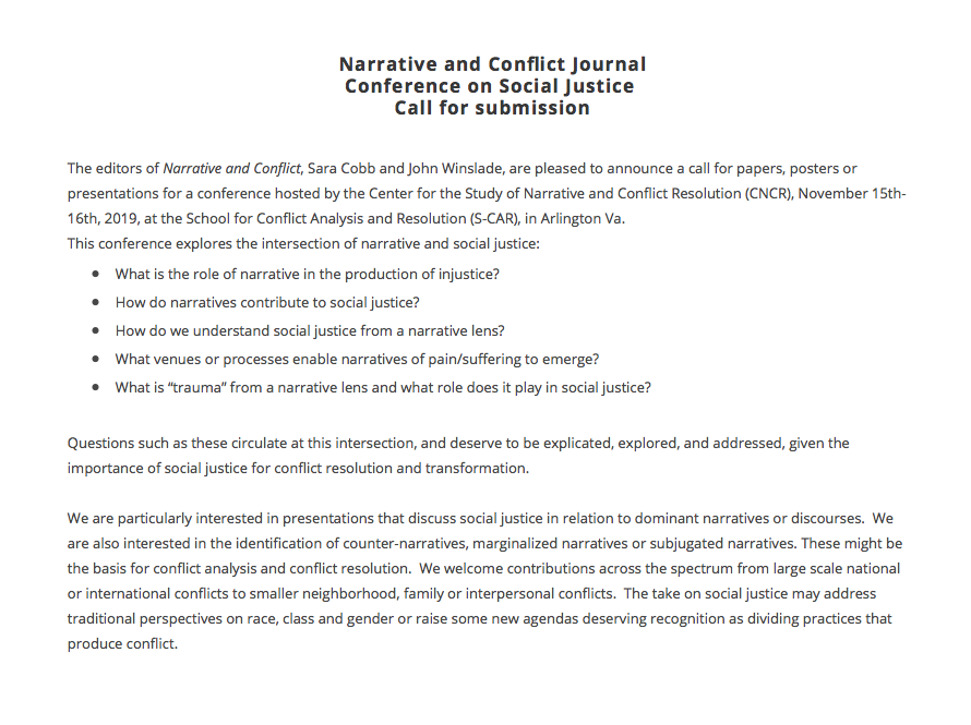 GMUCarterSchool's tweet photo. The @NarrativeCenter is accepting proposals for the Narrative and Conflict Journal Conference on Social Justice (November 15-16, 2019, at George Mason University).

Submit your paper, panel, and poster proposals by May 15. Learn more: https://t.co/j6AT9cQT2B https://t.co/A7NsfOYQhH