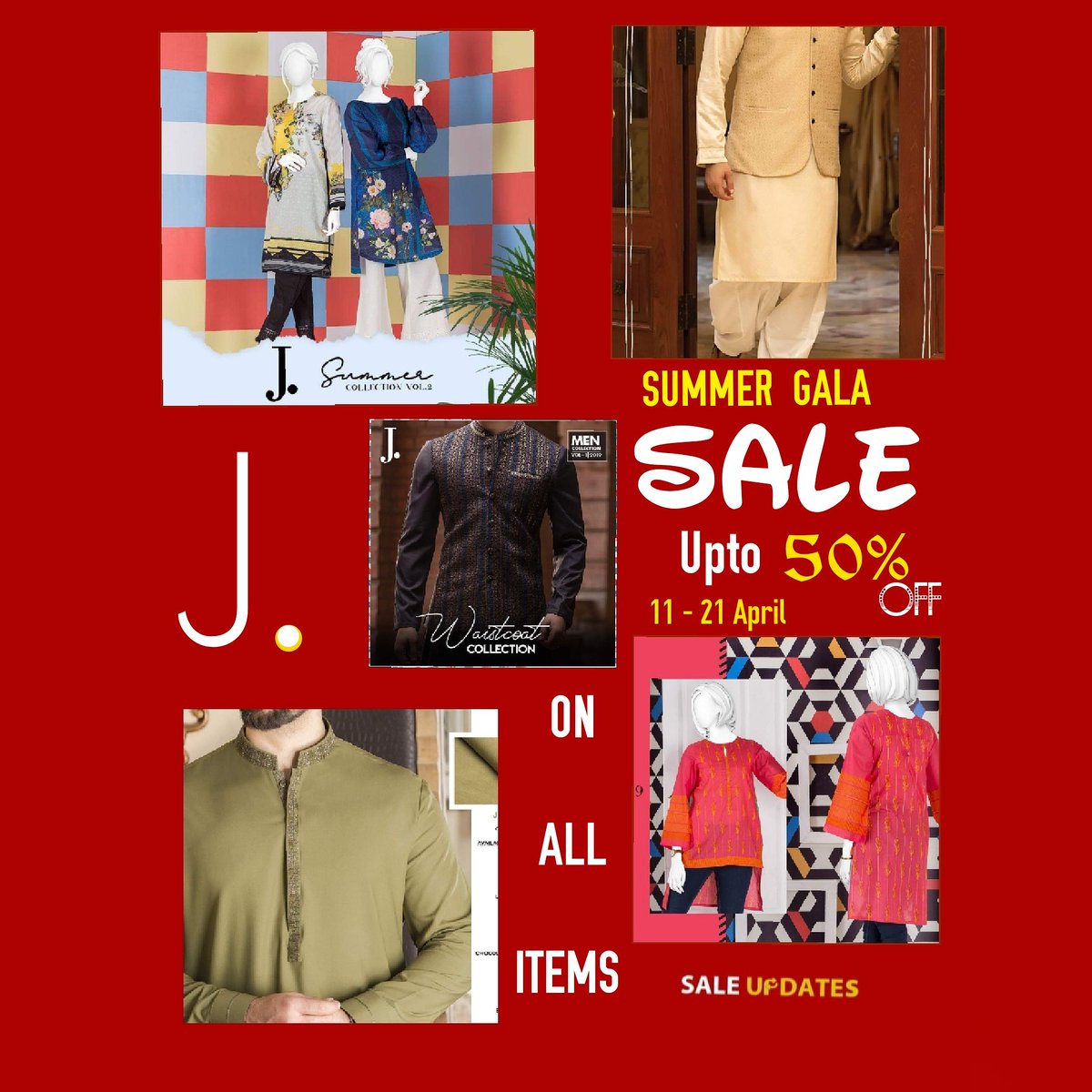 SaleUpdates's tweet photo. #Brand :--) J. | Junaid Jamshed
Enjoy the summers in full swing with J. Summer Gala Sale. Available in stores and online from 11th to 21st April!
Shop Online: https://t.co/rAeqQ0I5AK
#saleupdates #fashion #blogger #sale #JDot #pakistan #SummerGalaSale #Sale https://t.co/lPLJOixGuj