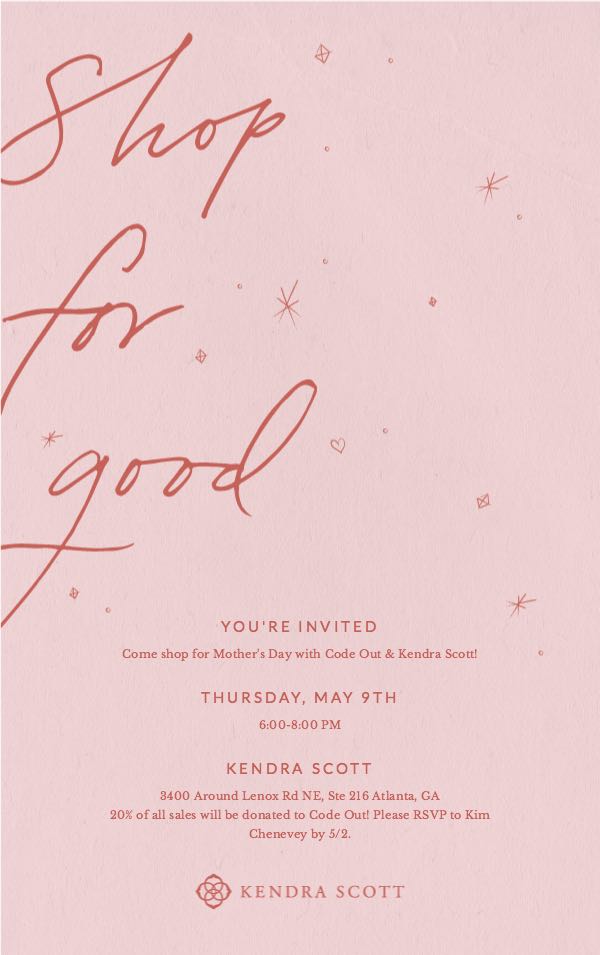 CodeOutInc's tweet image. We are proud to partner with @KendraScott at the Lenox Mall location for an evening of shopping for good on May 9th. If you are looking for that perfect Mother&apos;s Day gift or want to treat your self for a good cause - then mark your calendars to join in and code out with us!