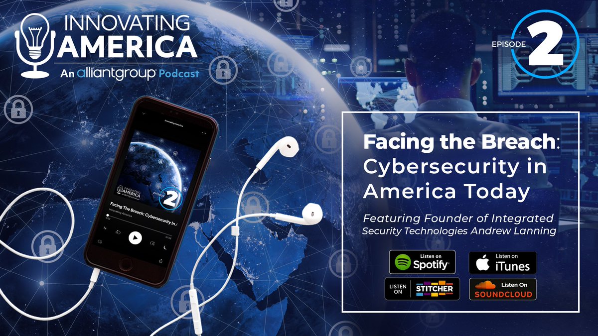 alliantgroup's tweet photo. Listen to our second episode of #InnovatingAmerica as cybersecurity expert @ALLhawaii lays out how millions of innocent individuals fall prey to cyber attacks each year, and where the U.S. stacks up against other countries in the war against cyber crime. https://t.co/9grD87UzEY https://t.co/bC98QvuIBq