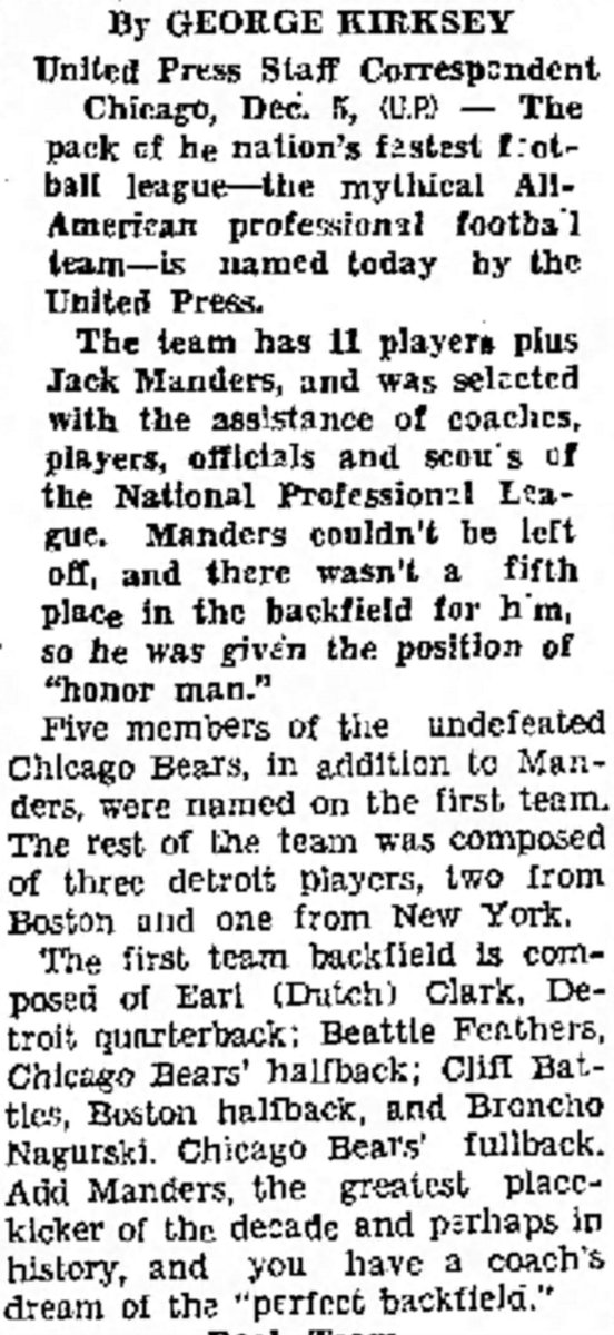 I'll add a note:The reason there were 12 All Pro first teamers in 1934 instead of 11 is that the UPI added Bears HB and placekicker "Automatic Jack" Manders as an "Honor Man." Manders led the NFL in scoring in '34 with 76 points.Clips:  @gbpressgazette &  @TheDailyCall #NFL100