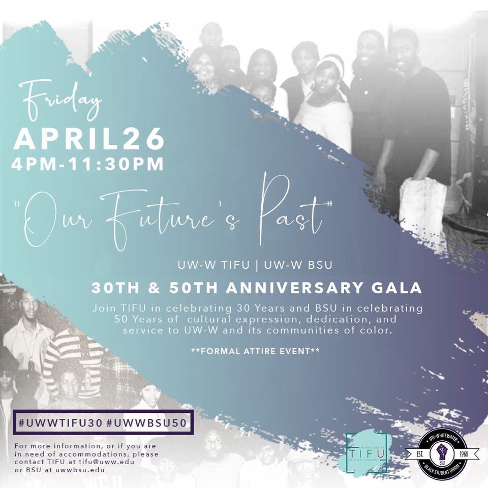 UWWBSU's tweet photo. Join us for an evening celebrating the 30 year anniversary of TIFU Cultural Ensemble and 50 year anniversary of the Black Student Union at UW-Whitewater! All students, faculty, staff and our honored alumni are invited to attend. $5 for sudents, $25 for the general public https://t.co/xSUuQiMACW