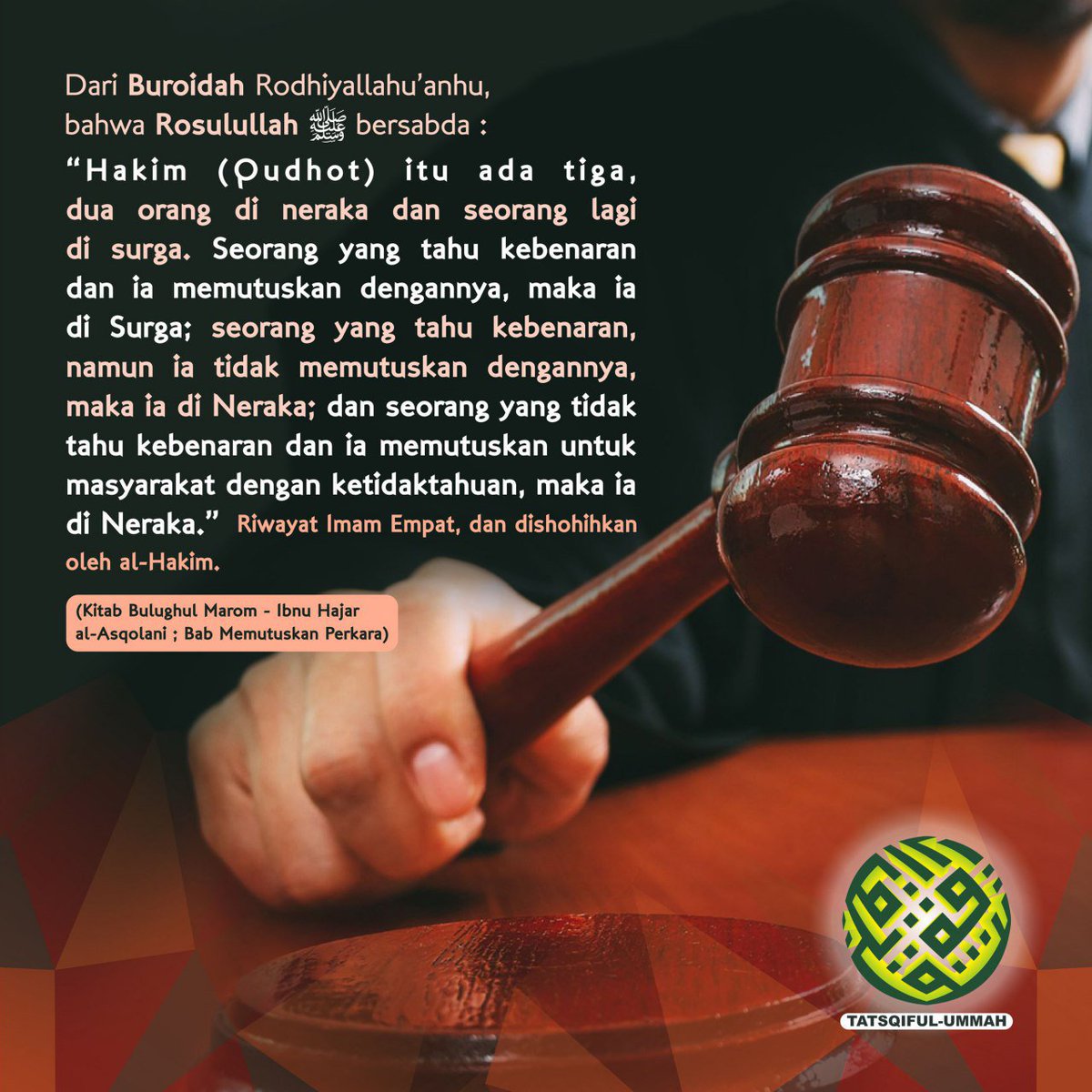 tatsqiful_ummah's tweet photo. Tiga macam hakim.

#NafaisTsamarat
#Hadits
#alHadits
#SabdaNabi
#CintaNabi
#CintaRasul
#CintaRosul
#StopKrimininalisasiUlama
#2019GantiPresiden
#HaramPemimpinDzalim
#IslamSelamatkanNegeri
#IslamDamaikanNegeri
#BahagiaDalamNaunganIslam
#IslamRahmatanLilAlamin
#TatsqifulUmmah https://t.co/YIlmnmoM6P