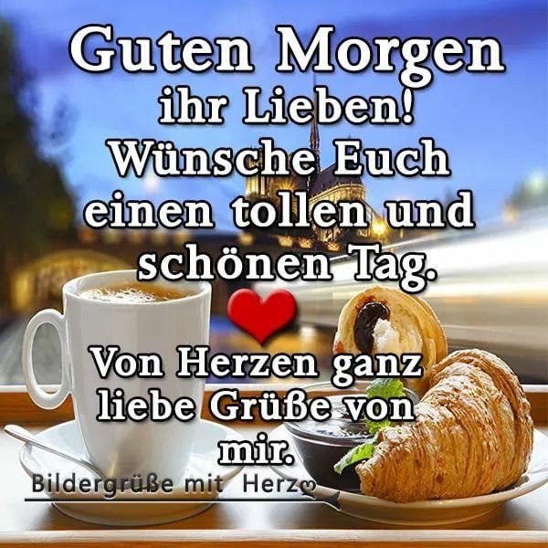 Die 1164 Besten Bilder Zu Gute Nacht Guten Morgen In 2020 Guten