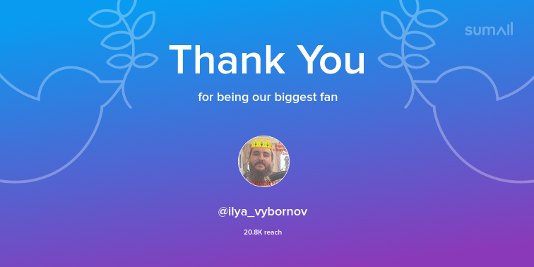 Our biggest fans this week: <a href="/ilya_vybornov/">Я 👑 ЧеLOVEк♡</a>. Thank you! via sumall.com/thankyou?utm_s…