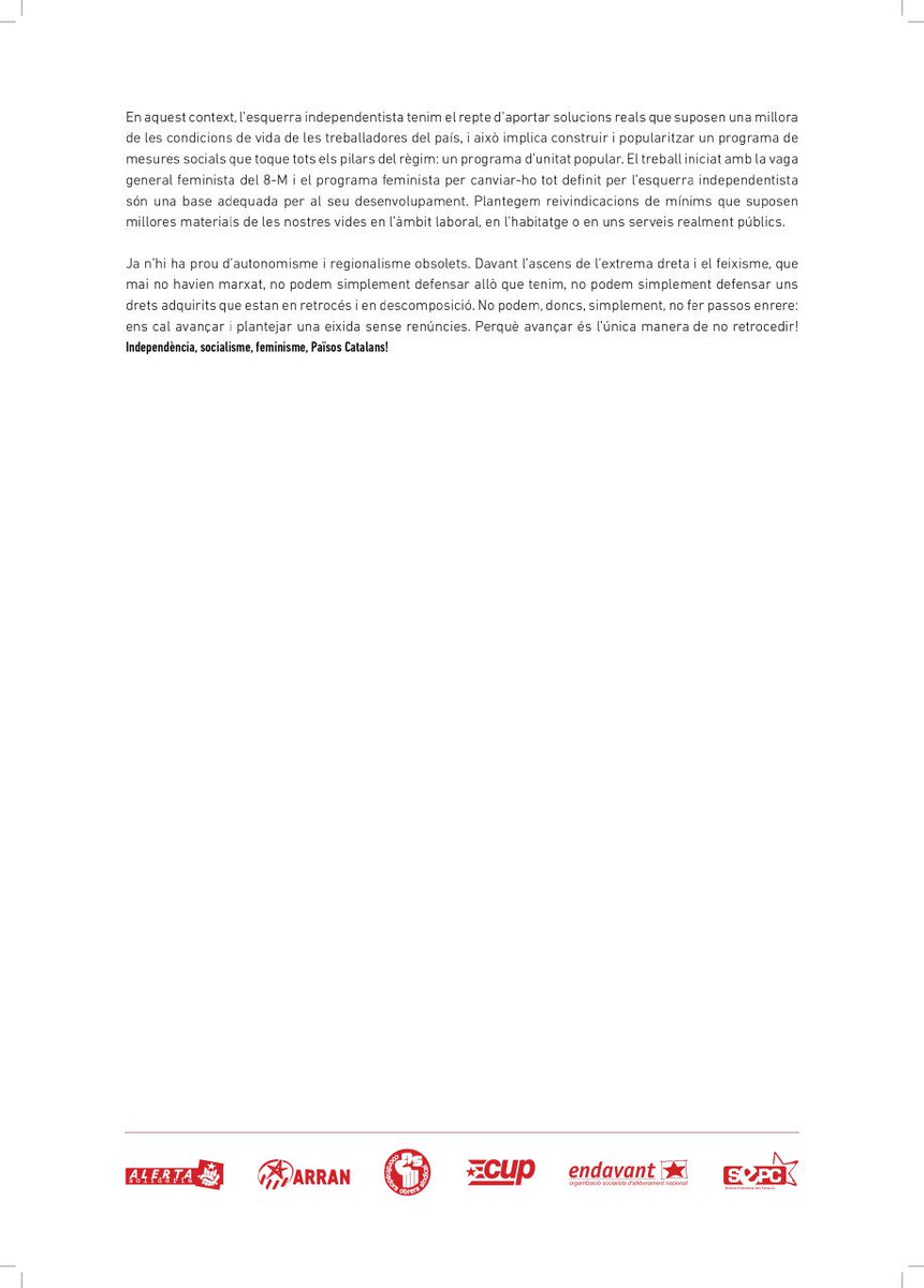 Cap projecte polític que haja intentat una transformació de les estructures del règim del 78 no ha reeixit amb èxit. Només avançant tindrem futur. #AvancemSenseRenúncies