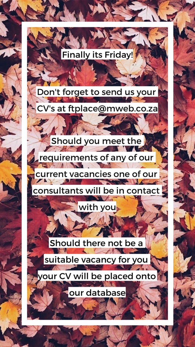 PlacementPoint's tweet image. Hi Autumn and hello Friday 🍂 #weekend #jobs #recruitment #southafrica #autumn #friday