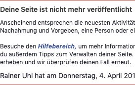 Facebook hat unsere Seite vom Netz genommen ohne konkrete Gründe zu nennen. Einsprüche, Mails, Bitten und eine Gespräch über die rauschende Gegensprechanlage von Facebook Germany hier in Hamburg haben nichts gebracht. Wir weichen auf Instagram und Twitter aus.