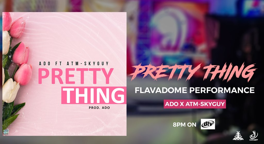 AdiorSV's tweet photo. On FLAVADOME tonight at exactly 2000hrs ,make sure you tune in πΈπΈπΈπΈπΈ
Performing my 2019 official single "PRETTY THING" feat @Atm_SkyGuy πΈπΈπΈπΈ
#ADO
#PRETTYTHING
#mainstreamking https://t.co/Av25aToaDe