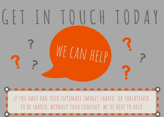 RPhelpline's tweet image. It is against the law in the UK for someone to share, or threaten to share, your intimate images or videos shared without consent and in order to cause distress. If this has happened and you are looking for someone to speak to, get in touch today: buff.ly/2JhCABW