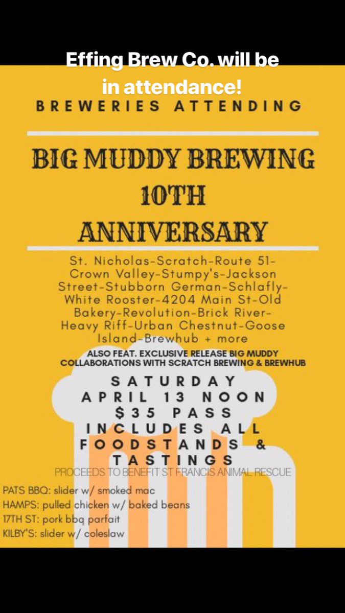 Effing Brew Company will be at the Big Muddy’s 10 year anniversary!!!  This is going to be a great time! Come down to Murphysboro this weekend!!!