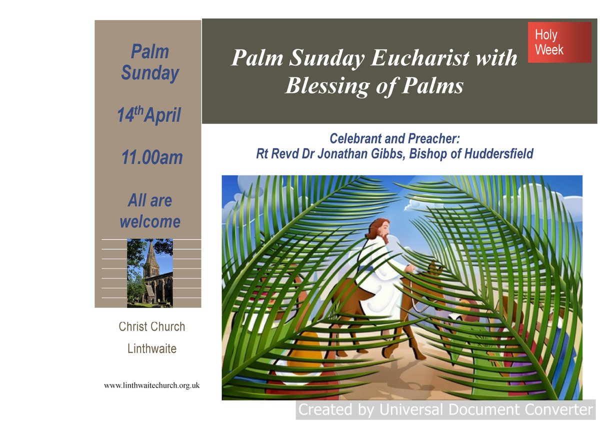 linthwaitech's tweet image. Palm Sunday service, 11.00 am this coming Sunday (14th April). All welcome!
The Celebrant and Preacher will be the Bishop of Huddersfield