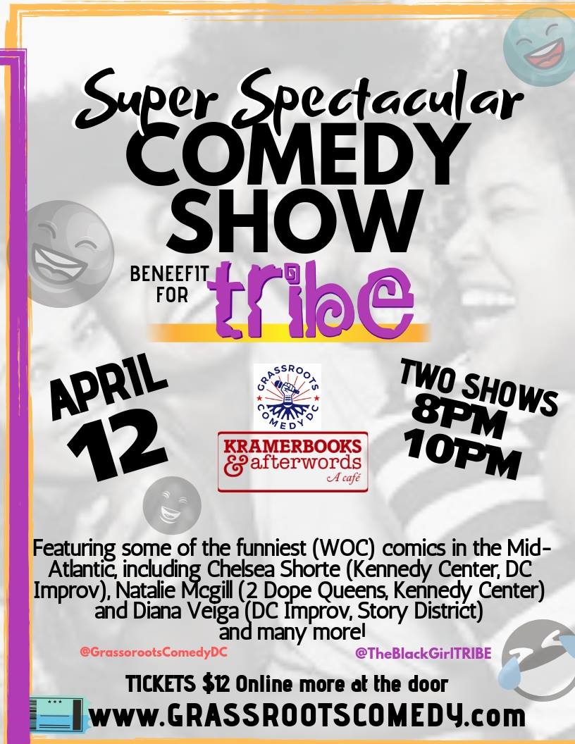 FRIDAY: I'll be at <a href="/kramerbooks/">Kramers</a> for <a href="/grassrootsfunny/">Grassroots Comedy DC</a>'s Super Spectactular Comedy Show to benefit <a href="/blackgirltribe/">TRIBE: For the Betterment of Black Girls</a>! On the 8 &amp; 10pm shows.

Tix: bit.ly/2D9qRUM