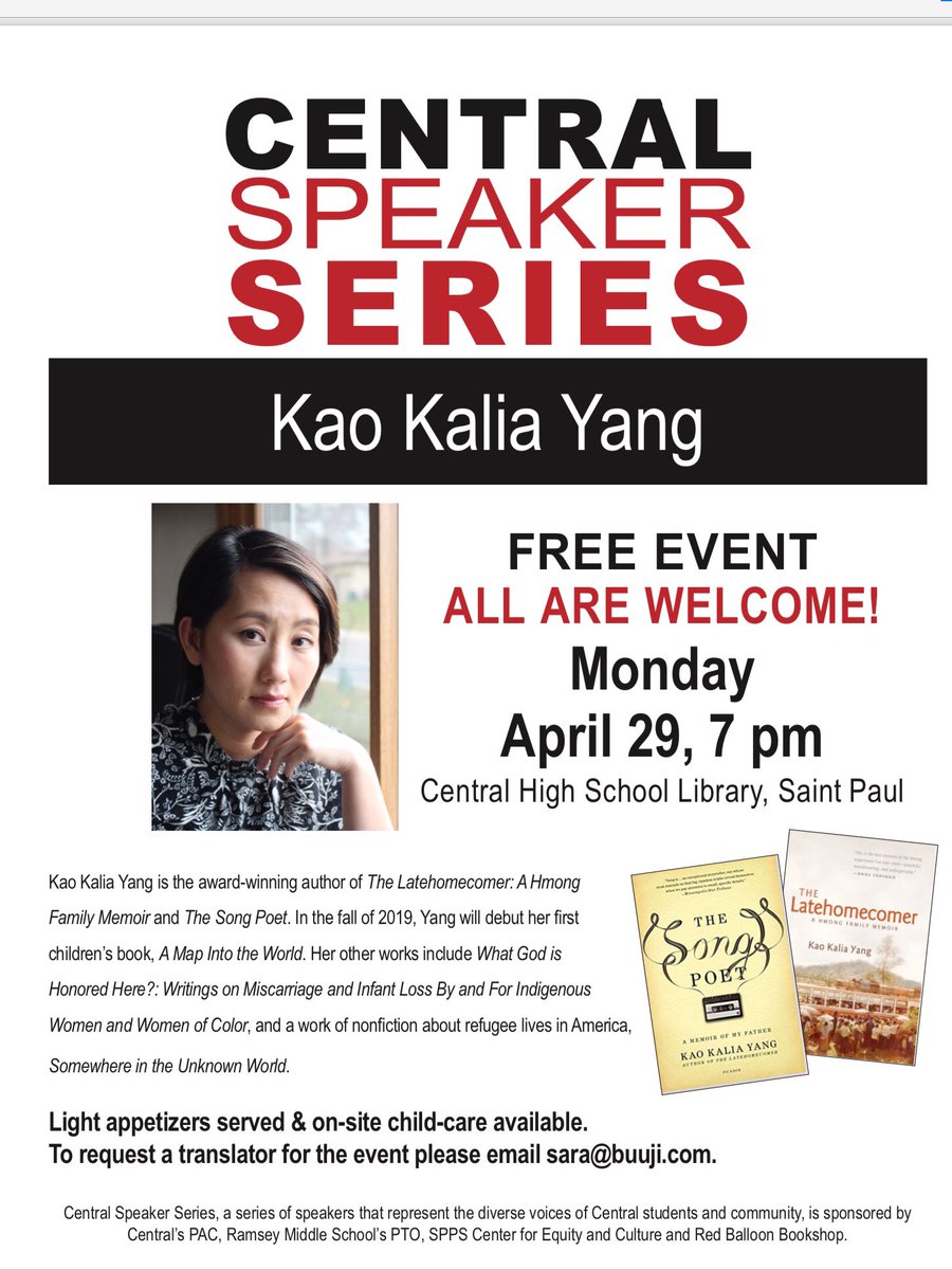Literary Force Kao Kalia Yang [<a href="/kaokaliayang/">Kao Kalia Yang</a> ] will be at <a href="/StPaulCentral/">Central High School</a> Mon., 4/29/19 7 PM, Library
Check out her books:
📖 The Latehomecomer: A Hmong Family Memoir
📖 The Song Poet: A Memoir of My Father
📖 A Map Into the World-coming out Fall 2019: amazon.com/Map-into-World…