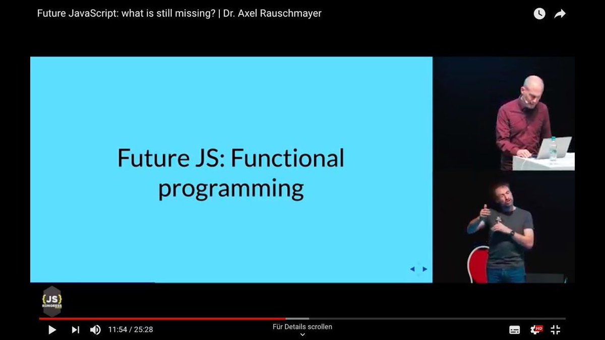 YouTube video "Future JavaScript" by Dr. Axel Rauschmayer on channel of JS Kongress