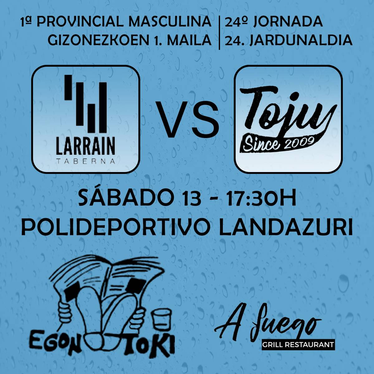 CBToju's tweet photo. ⛹️♀️ SENIOR MASCULINO 1ª PROVINCIAL
🏀 Egon-Toki Toju A
🆚 @LarrainVitoria
📆 Sábado 13
⏰ 17:30H
📍 Polideportivo Landazuri
📋 Los chicos del A buscarán su decimotercera victoria frente a un duro rival.
#GoToju #TojuNation https://t.co/hBlPpyyDV9