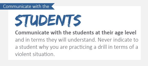Communication – The Importance of Running Drills at Your School 

Communicate with the students: Communicate with students at their age level and in terms they will understand. 

Look for a free download on the importance of communication when running drills at your school.
