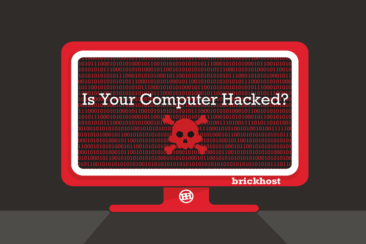 brickhost's tweet photo. How can you tell if your #Computer has been #Hacked? There are many ways of finding out if your computer is hacked or not. Learn more here: https://t.co/K5DSm4kcji https://t.co/BtNXCGdRgo